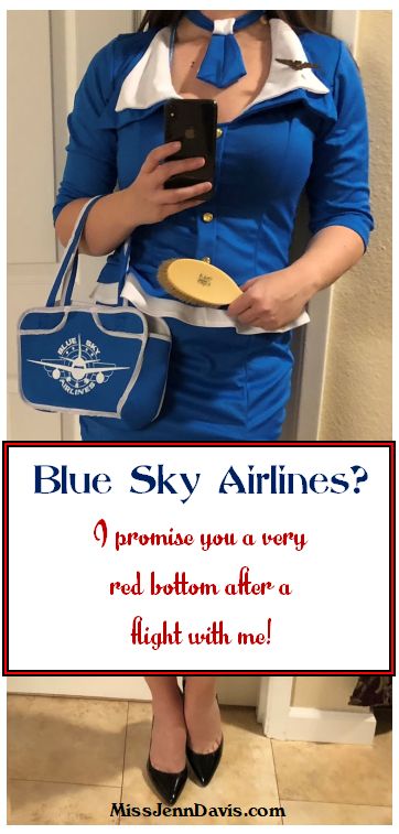 spanking meme Miss Jenn Davis, I promise you a very red bottom after a flight