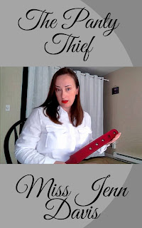 The Panty Thief written by Miss Jenn Davis